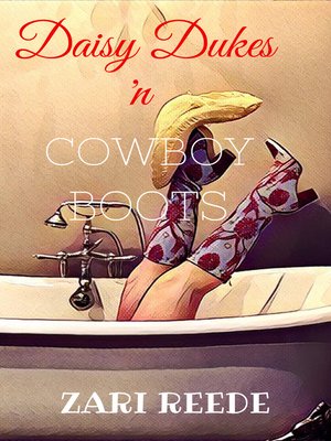 cover image of Daisy Dukes 'N Cowwboy Boots